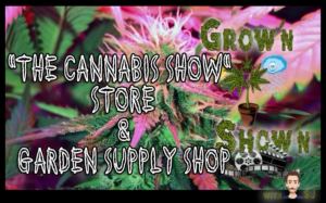 *ALL NEW* The Cannabis Show Store